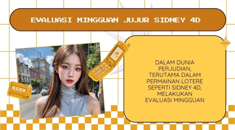 evaluasi mingguan sidney 4d